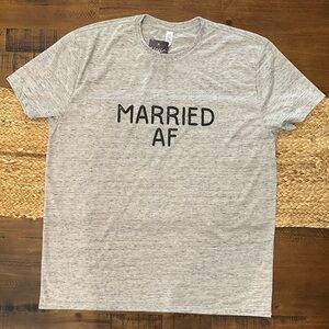 Married AF‎ Funny Mens Unisex T-Shirt